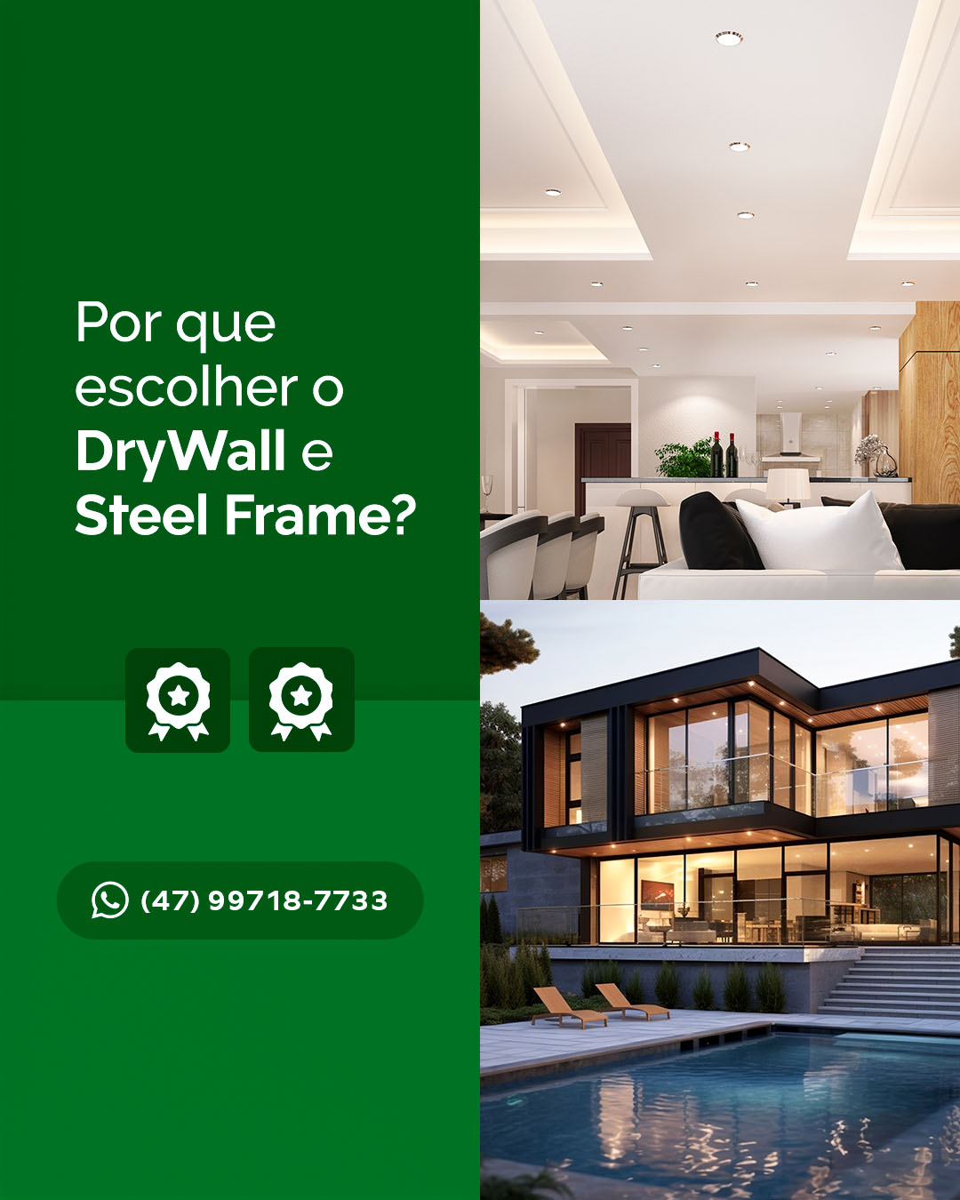 Por que Escolher Drywall e Steel Frame